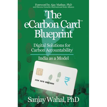 The eCarbon Card(TM) Blueprint: Digital Solutions for Carbon Accountability - India as a Model