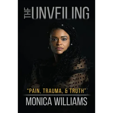 The Unveiling: Pain, Trauma, and Truth
