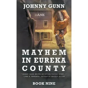 Mayhem in Eureka County: A Terrence Corcoran Western