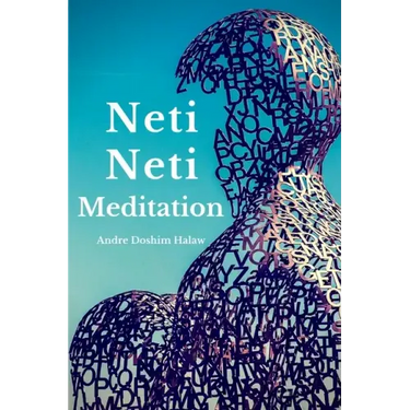 Neti-Neti Meditation
