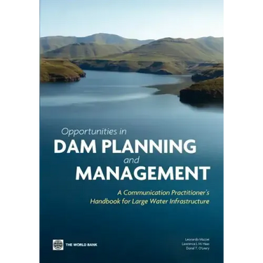 Opportunities in Dam Planning and Management