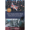 The Falklands War: From Defeat to Victory
