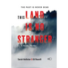 This Land is No Stranger
