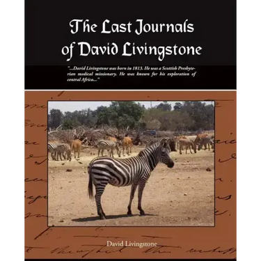 The Last Journals of David Livingstone
