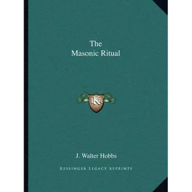 The Masonic Ritual