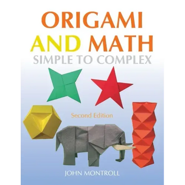 Origami and Math: Simple to Complex