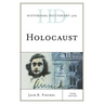 Historical Dictionary of the Holocaust