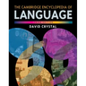 The Cambridge Encyclopedia of Language
