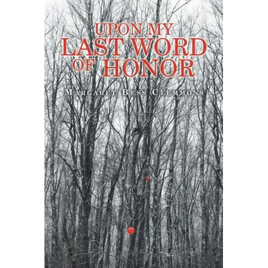 Upon My Last Word of Honor