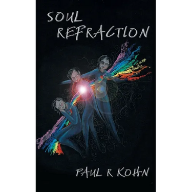 Soul Refraction: A Contemporary Poetry Collection