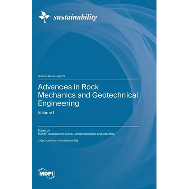 Advances in Rock Mechanics and Geotechnical Engineering: Volume I