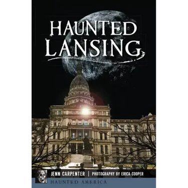 Haunted Lansing
