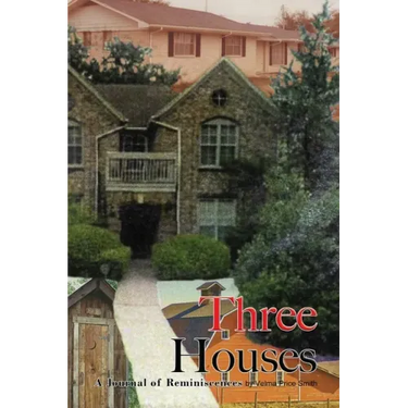 Three Houses/Hou3zez: A Journal of Reminiscences