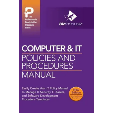 Computer & IT Policies and Procedures Manual