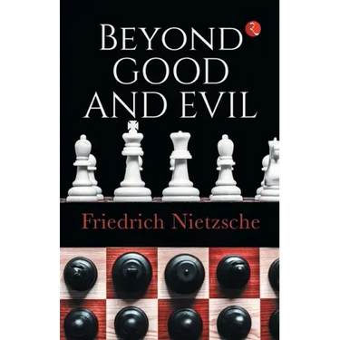 Beyond Good and Evil