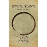 Advaita Vedanta: Being the Self