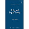 Risks and Legal Theory