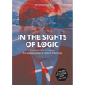 In the Sights of Logic: Myths and facts about the assassination of John F. Kennedy