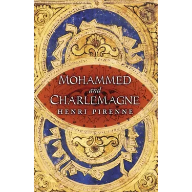 Mohammed and Charlemagne