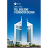 Tall Building Foundation Design