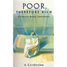 Poor Therefore Rich: Carthusian Novice Conferences Volume 184