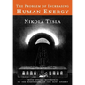 The Problem of Increasing Human Energy: With Special Reference to the Harnessing of the Sun's Energy