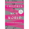 Children of the New World: Stories