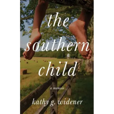 The Southern Child: A Memoir