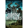Bigfoot Brothers