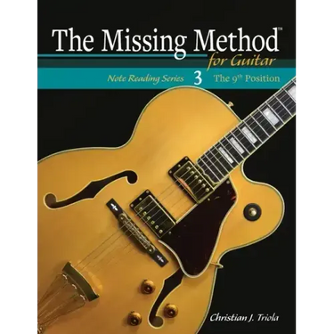 The Missing Method for Guitar: The 9th Position