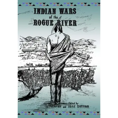 Indian Wars of the Rogue River