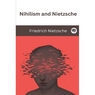 Nihilism and Nietzsche