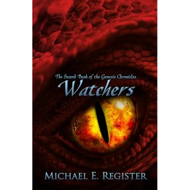 Watchers: The Second Book of the Genesis Chronicles