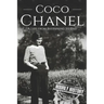 Coco Chanel: A Life from Beginning to End