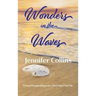 Wonders in the Waves: Book Two in the "Love That Does Not Die" Trilogy