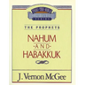 Thru the Bible Vol. 30: The Prophets (Nahum/Habakkuk)