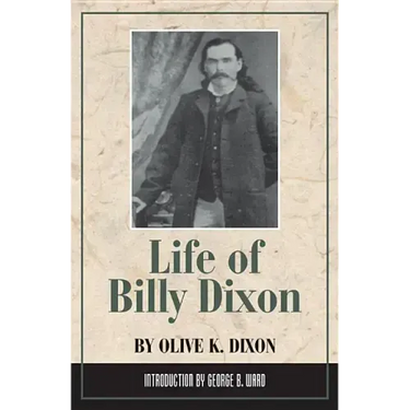 Life of Billy Dixon