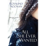 All She Ever Wanted