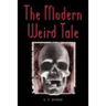 The Modern Weird Tale