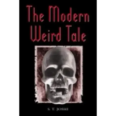 The Modern Weird Tale