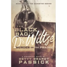 The Black Bag of Dr. Wiltse: Murder on the Prairie