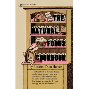 Natural Foods Cookbook