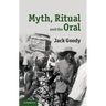 Myth, Ritual and the Oral