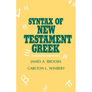 Syntax of New Testament Greek