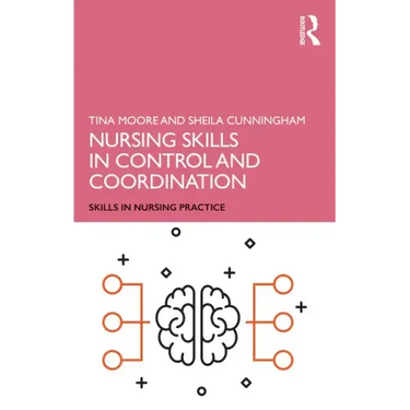 Nursing Skills in Control and Coordination