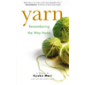 Yarn: Remembering the Way Home