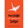 The Screenwriting Sensei: A Complete Guide to Writing Your First Script