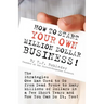 How to Start Your Own Million Dollar Business!