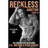 Reckless Ambition: Issue #1