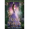 Framed in Florals: A Retelling of Cinderella
